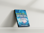 Unlocking the Code of the Supernatural: The Secret to God’s Power in You