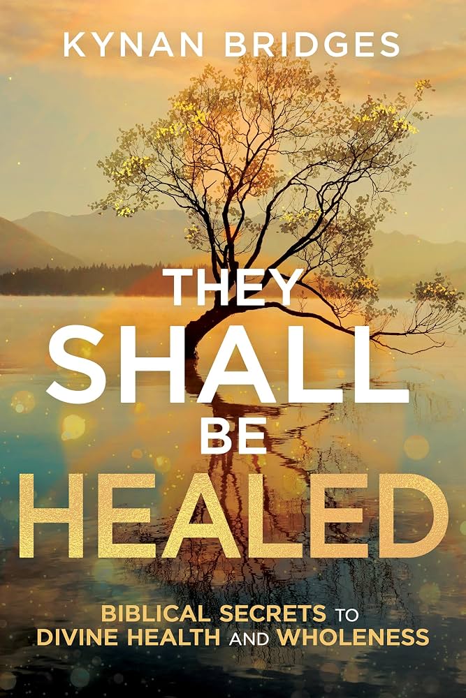 They Shall Be Healed